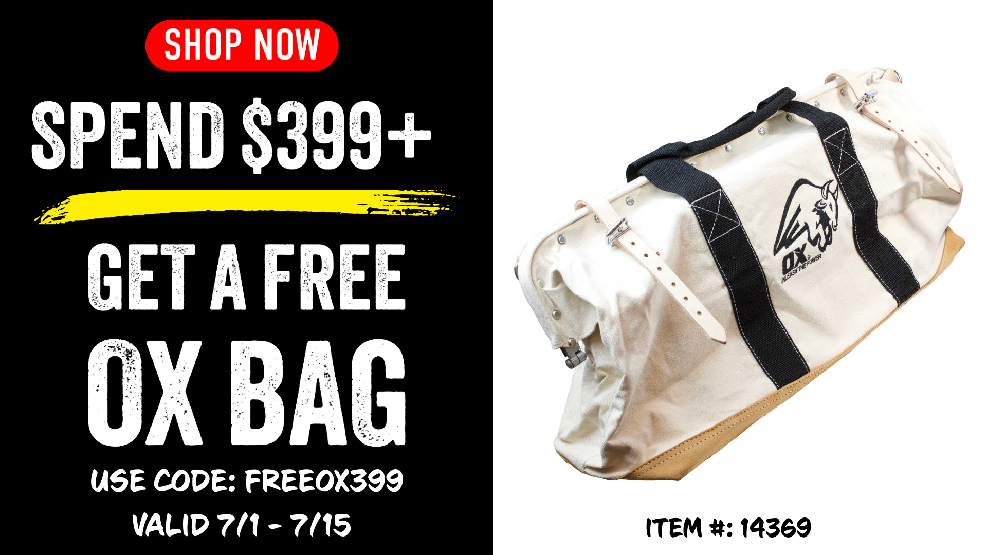 Spend $399 Get OX Bag Promotion